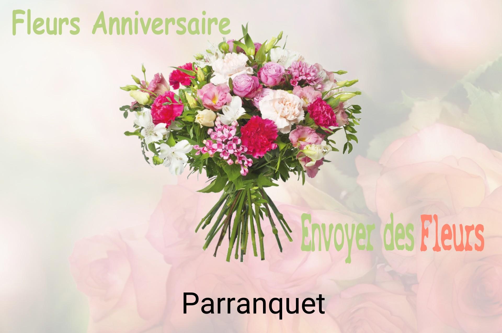 Bouquet de fleurs d’anniversaire livré à Parranquet