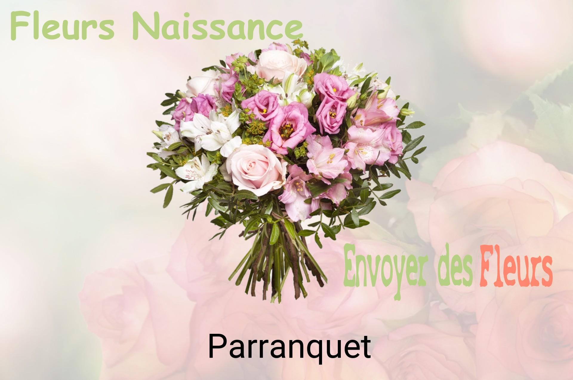 Bouquet de fleurs de naissance livré à Parranquet